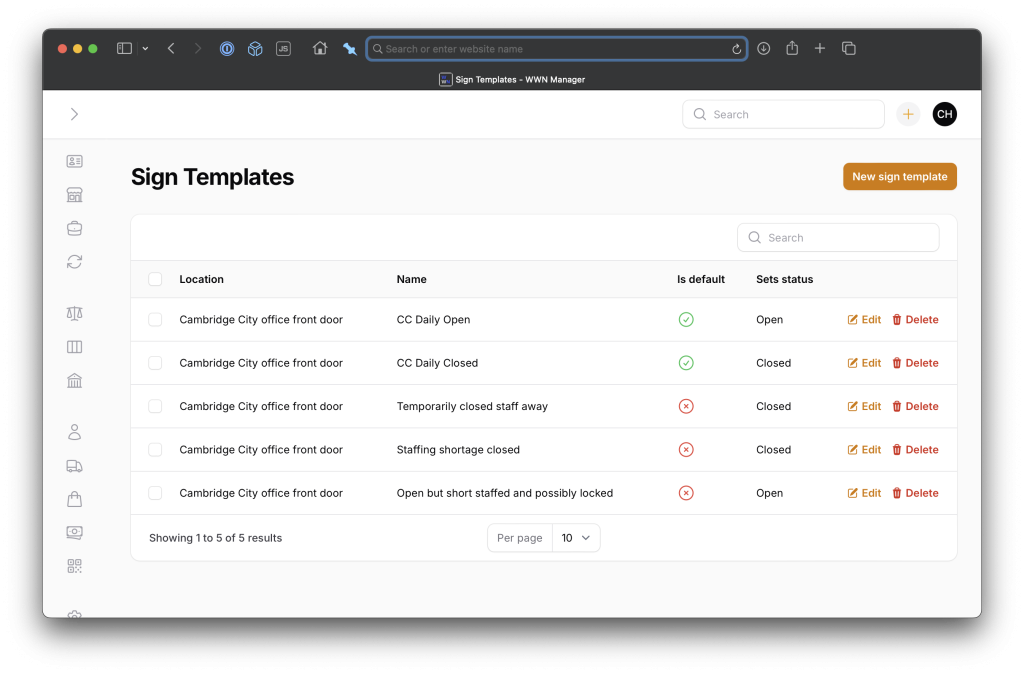 A screenshot of a "Sign Templates" overview screen showing a list of existing templates in a table (fields are Location, Name, Is Default, Sets Status" and action buttons are Edit and Delete) along with an action button for "New sign template"